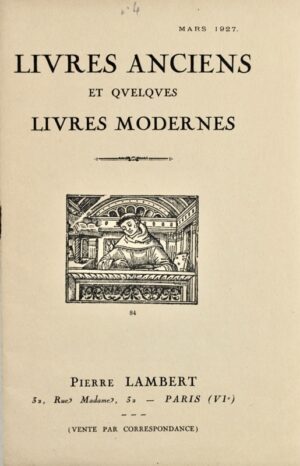 [Catalogue de la librairie Pierre Lambert]. Livres anciens et quelques livres... - Bonnefoi Livres Anciens