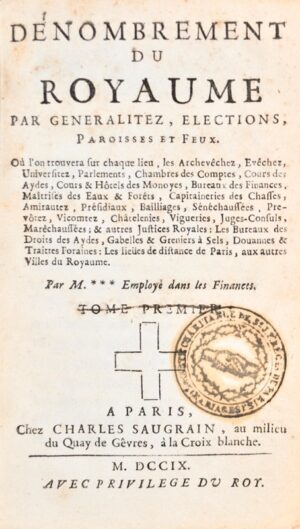 SAUGRAIN (Claude-Marin). Dénombrement du royaume par Généralitez - Bonnefoi Livres Anciens