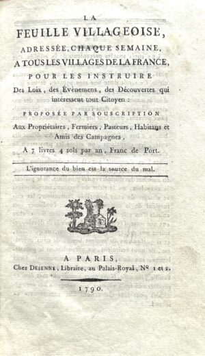 La Feuille villageoise. Collection complète.