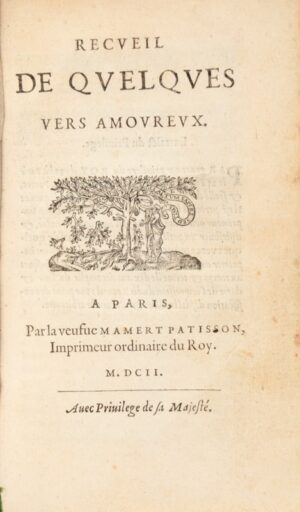 BERTAUT (Jean). Recueil de quelques vers amoureux.