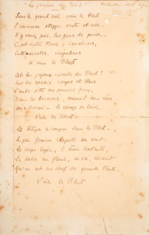 LYAUTEY (Hubert). [Poème autographe signé]. La Journée du Bled. Matarka, choti tigri juin 1906. Sous le grand ciel voici le Bled, L'immense steppe verte et rose. N'y venez pas, les gens de prose. C'est notre terre, cavaliers, Enthousiastes, irréguliers  À nous le Bled ! Ah, les joyeux réveils du Bled ! Sur les spahis rouges et bleus L'aube jette ses premiers feux, Dans les burnous, sommeil sans rêve On a dormi. Le camp se lève  Vive le Bled ! La troupe a rompu dans le Bled. Le gai fanion clapote au vent. Le corps léger, l'âme contente, Le sabre au flanc, on va, rêvant Qu'on est un chef de grande tente.  Vive le Bled. Le soleil monte sur le Bled. Au loin, frangé de neige rose, Mystérieux, l'Atlas Marocain Evoque en une apothéose Nos rêves d'empire Africain.  Vive le Bled. Mais l'ombre s'étend sur le Bled. Auprès du puits, rare et précieux, Tels les nomades des vieux âges Nous campons sous l'abri des cieux. Loin les gêneurs ! Loin les servages !  Vive le Bled. Spelndide est la nuit dans le Bled : La brève nuit des gens de guerre. Dormez mes gars, ô ma fierté ! Gens de poudre et de liberté Pour galoper à l'aube claire  Dans le grand Bled ! À M. Ed. Viviani Lyautey.