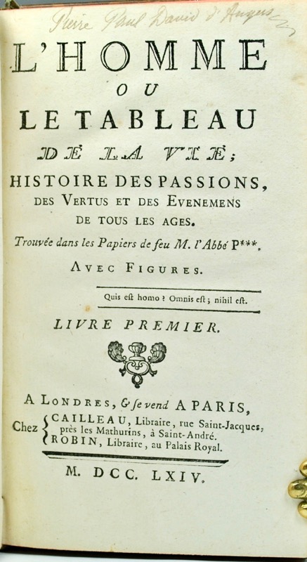BARET (Paul). L'Homme, ou le Tableau de la vie, histoire des passions, des vertus et des événements de tous les âges, trouvée dans les papiers de feu M. l'abbé P***