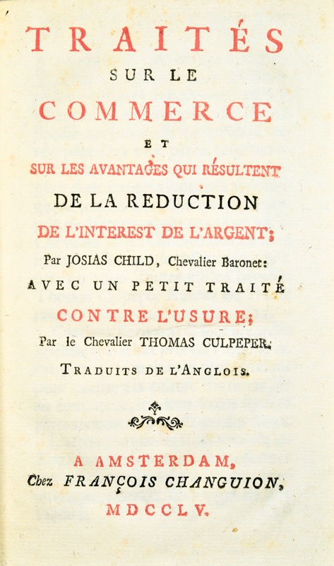 CHILD (Josiah). Traités sur le Commerce et sur les Avantages qui résultent de... - Bonnefoi Livres Anciens