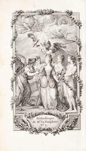 MOREAU (Jacob-Nicolas). [Marie-Antoinette]. Bibliothèque de Madame la Dauphine. N°I Histoire.