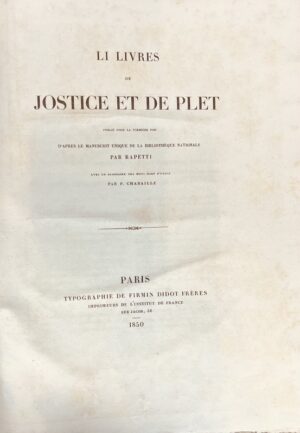 [Droit médiéval]. LI livres de jostice et de plet publié pour la première fois... - Bonnefoi Livres Anciens