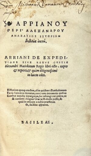 ARRIEN. APPIANOY… Arriani De expeditione sive rebus gestis Alexandri Macedonum - Bonnefoi Livres Anciens