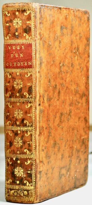 CHAMOUSSET (Claude-Humbert Piarron de). Vues d'un Citoyen.