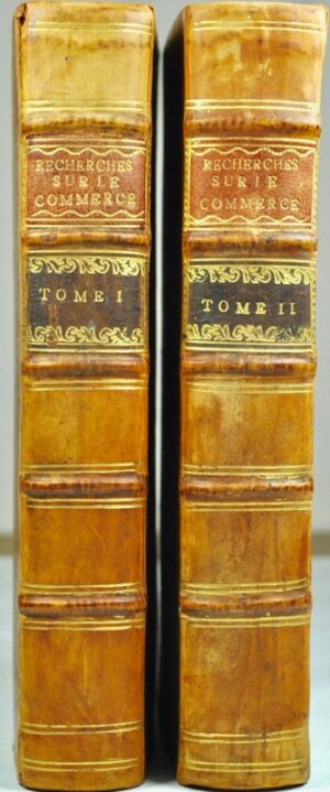 OUDER-MEULEN (Cornelis van der). Recherches sur le commerce - Bonnefoi Livres Anciens