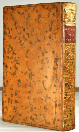 MALVAUX (Pierre-Claude). Les Moyens de détruire la Mendicité en France en... - Bonnefoi Livres Anciens