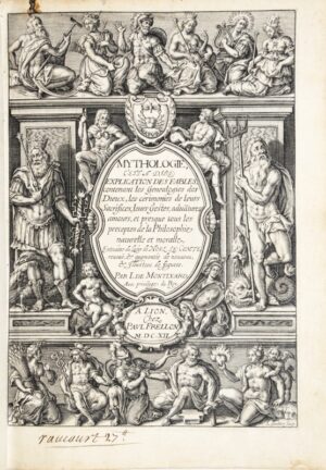 CONTI (Natale). Mythologie c’est à dire, Explication des Fables... - Bonnefoi Livres Anciens