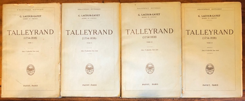 LACOUR-GAYET (Georges). Talleyrand. 1754-1838.