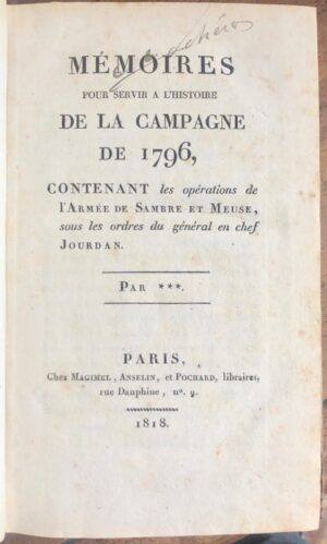 JOURDAN (Jean-Baptiste). Mémoires pour servir à l&rsquo;histoire de la campagne... - Bonnefoi Livres Anciens