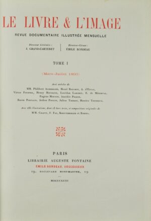 Le Livre et l&rsquo;image. Revue documentaire illustrée mensuelle. - Bonnefoi Livres Anciens