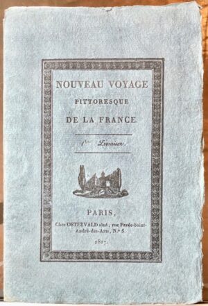 Nouveau Voyage pittoresque de la France - Bonnefoi Livres Anciens