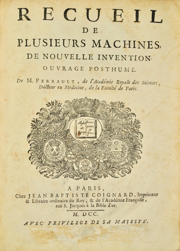 PERRAULT (Claude). Recueil de plusieurs Machines de Nouvelle Invention. Ouvrage... - Bonnefoi Livres Anciens