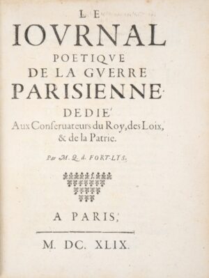 [Mazarinade]. Le Journal poétique de la guerre parisienne dédié aux... - Bonnefoi Livres Anciens