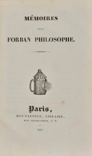Mémoires d&rsquo;un Forban philosophe. - Bonnefoi Livres Anciens