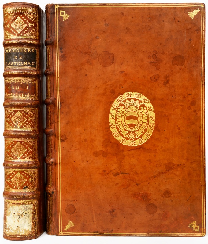 CASTELNAU (Michel de). Les Mémoires de Messire Michel de Castelnau - Bonnefoi Livres Anciens