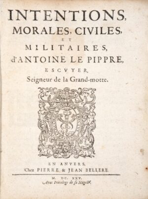 LE PIPPRE (Antoine). Intentions morales - Bonnefoi Livres Anciens