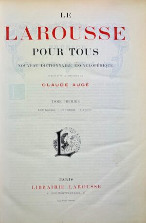 LAROUSSE (Pierre). Le Larousse pour tous. Nouveau dictionnaire encyclopédique... - Bonnefoi Livres Anciens