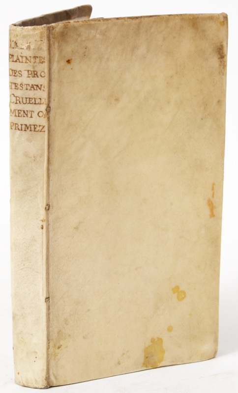 CLAUDE (Jean). Les Plaintes des Protestans, cruellement opprimez dans le Royaume de France. – Image 2