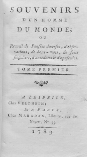 MAIMIEUX (chevalier Joseph de). Souvenirs d&rsquo;un Homme du monde - Bonnefoi Livres Anciens