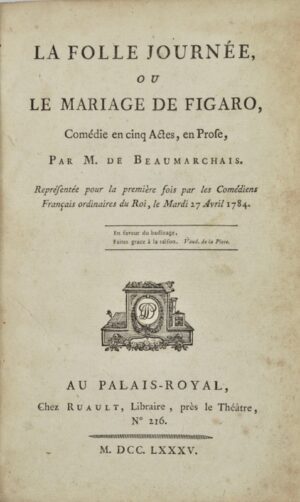 BEAUMARCHAIS (Pierre-Augustin Caron de). La Folle Journée - Bonnefoi Livres Anciens