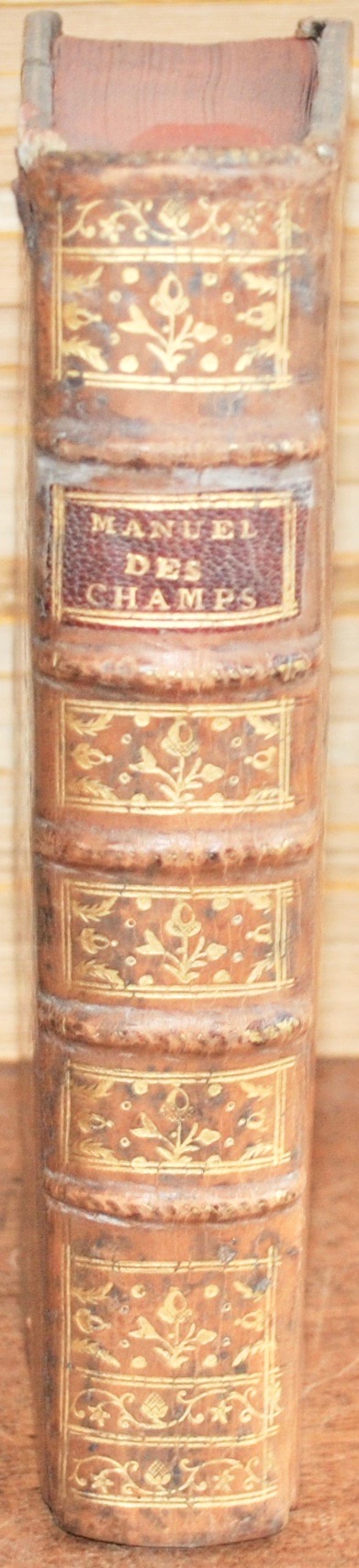 CHANVALON (abbé de). Manuel des Champs, ou recueil amusant et instructif, concernant tout ce qui est le plus nécessaire & le plus utile, pour vivre à campagne avec aisance & agrément. – Image 2