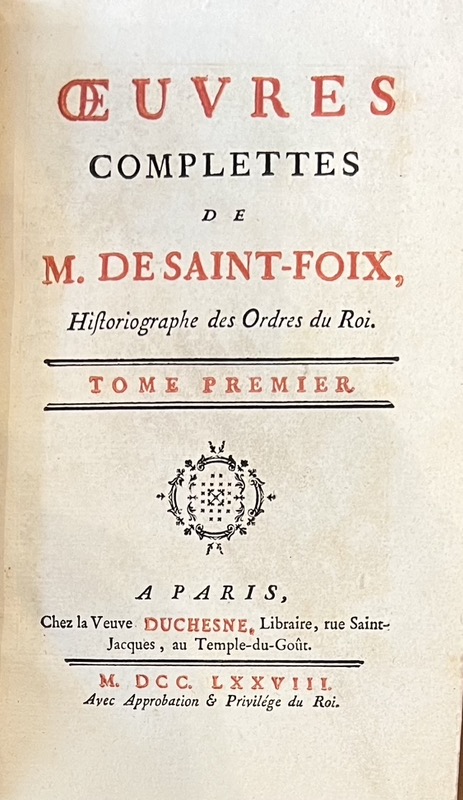 SAINT-FOIX (Germain-François Poullain de). Oeuvres complettes de M. de Saint-Foix. – Image 2
