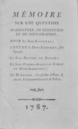 [Beaumarchais. Affaire Kornman]. - Bonnefoi Livres Anciens