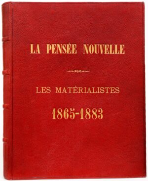 La Pensée Nouvelle. Les Matérialistes.