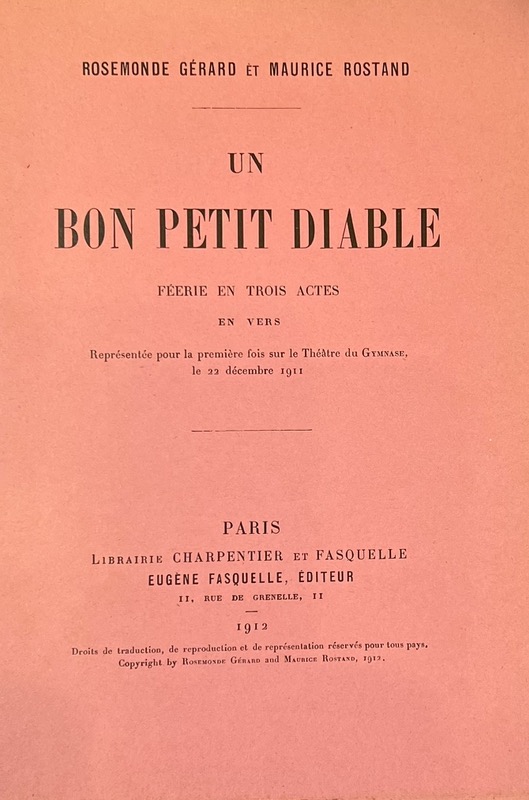 [Papiers de couleurs]. R. Gérard et M. Rostand. Un bon petit diable. Féérie en... - Bonnefoi Livres Anciens