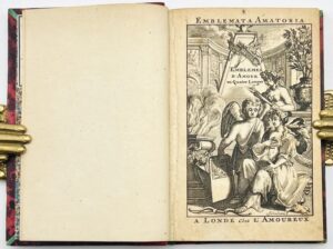 VAN VIANEN (Jan). Emblemata Amatoria. Emblèmes d'Amour en Quatre langues.