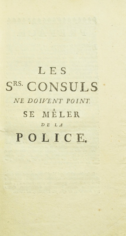 VALLET (Paul-Joseph). Les Srs. Consuls ne doivent point se mêler de la Police.