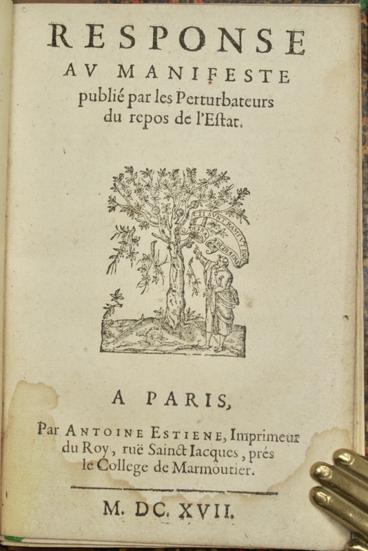 COEFFETEAU (Nicolas). Responce au Manifeste publié par les Perturbateurs du repos de l'Estat.