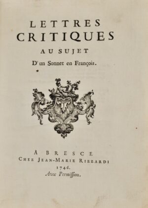 CRETIEN (Paul-Antoine). Lettres critiques au sujet d'un sonnet en françois.