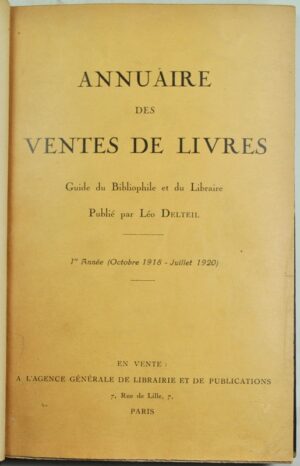 DELTEIL (Léo). Annuaire des ventes de livres. Guide du bibliophile et du libraire.