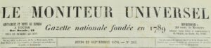Le Moniteur Universel. Gazette Nationale fondée en 1789.