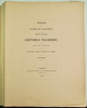 BLANC (dit la Goutte). Grenoblo malhérou. Poésies en patois du Dauphiné. Dessins de D. Rahoult, gravures de F. Dardelet. Préface de George Sand.