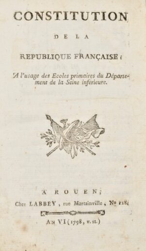 [Constitution de l’an III]. Constitution de la République Française à l’usage... - Bonnefoi Livres Anciens