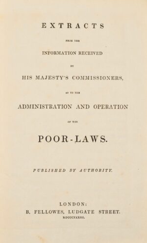 [Grande-Bretagne. Poor-law commission]. Extracts from the information received... - Bonnefoi Livres Anciens