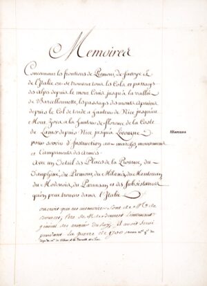 [BOURCET (Pierre-Joseph de)]. Mémoires concernant les frontières de Piémont, de Savoye et de l'Italie où se trouvent tous les cols et passages des Alpes depuis le Mont-Cenis jusqu'à la vallée de Barcellonnette, les passages des monts Apennins, depuis le Col de Tarde à hauteur de Nice jusqu'au MontZova à la hauteur de Florence, de la coste de la mer depuis Nice jusqu'à Livourne. Pour servir d'instruction aux marches, mouvemens et campements des armées. Avec un détail des places de la Provence, du Dauphiné, du Piémont, du Milanais, du Mantouan, du Modénois, du Parmesan, et des subsistances qu'on peut trouver dans l'Italie.