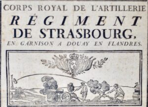 Corps Royal d&rsquo;Artillerie. Régiment de Strasbourg - Bonnefoi Livres Anciens