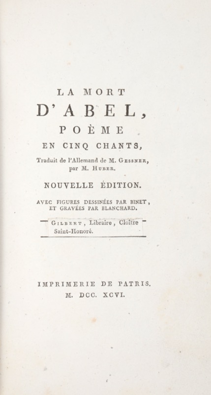 GESSNER (Salomon). La Mort d’Abel, poème en cinq chants.