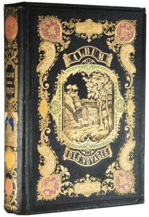 Jouhanneaud (Paul). Album des voyages anciens et modernes. Édition illustrée de... - Bonnefoi Livres Anciens