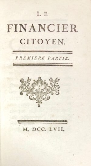 [NAVEAU (Jean-Baptiste)]. Le Financier citoyen. - Bonnefoi Livres Anciens