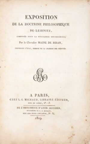 MAINE DE BIRAN. Exposition de la Doctrine Philosophique de Leibnitz - Bonnefoi Livres Anciens