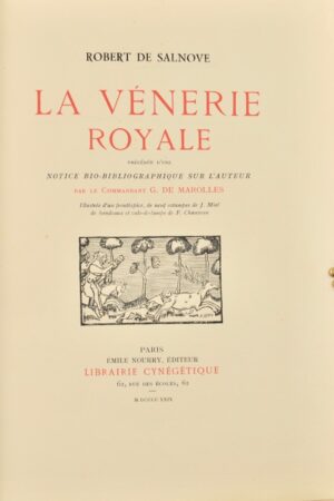 Salnove (Robert de). La Vénerie royale.