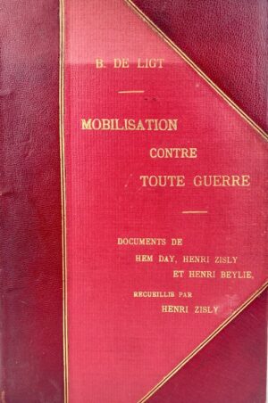 DE LIGT (Barthélemy) - Bonnefoi Livres Anciens