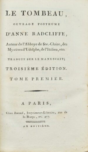 RADCLIFFE (Ann), [CHAUSSIER (Hector), BIZET]. Le Tombeau, ouvrage posthume... - Bonnefoi Livres Anciens